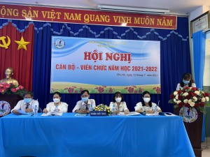 HỘI NGHỊ CÁN BỘ VIÊN CHỨC NĂM HỌC 2021 -2022