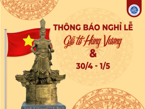 Thông báo nghỉ lễ giỗ Tổ Hùng Vương, 30-4 và 1-5