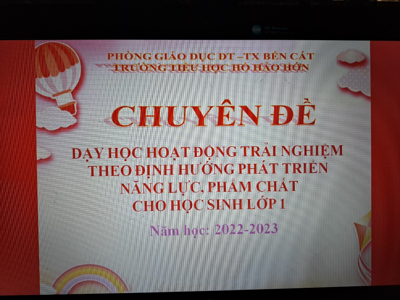 Tổ chức sinh hoạt chuyên đề cấp trường môn "Hoạt động trải nghiệm theo định hướng phát triển năng lực, phẩm chất cho học sinh lớp 1 theo chương trình GDPT 2018"